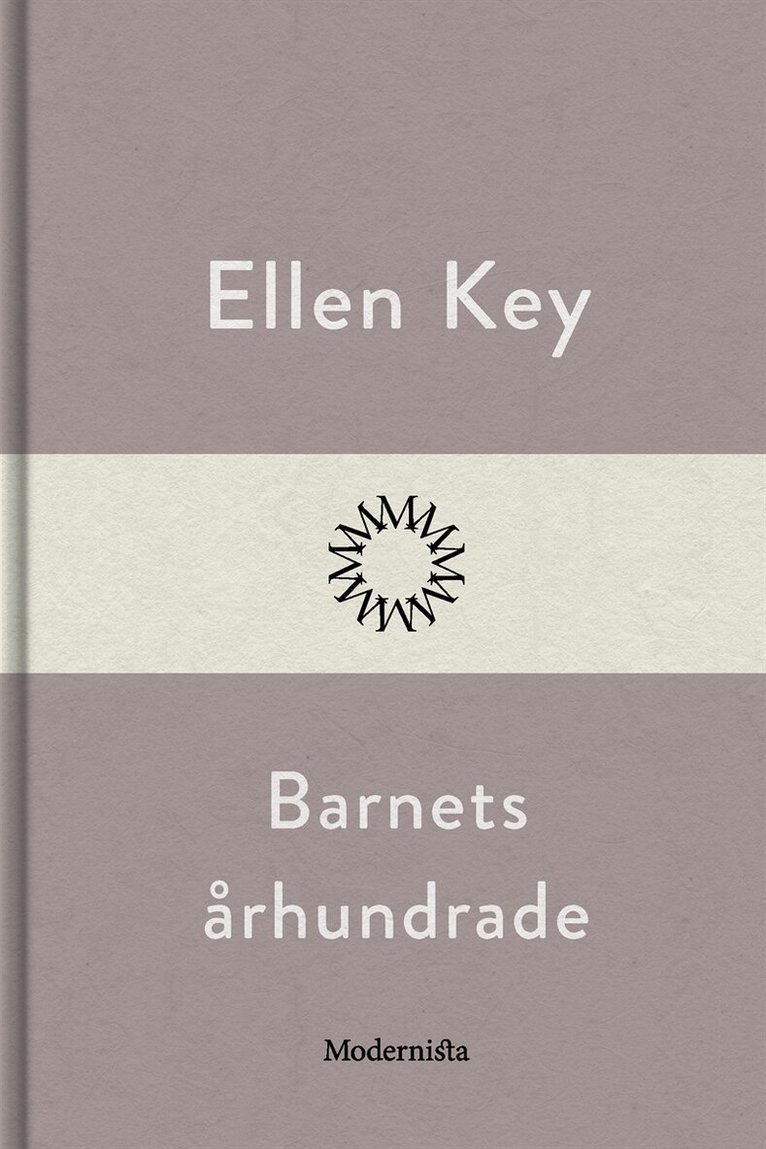 Ellen Key - Barnets århundrade, E-bok