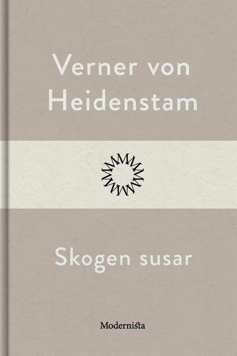 Verner von Heidenstam - Skogen susar, E-bok