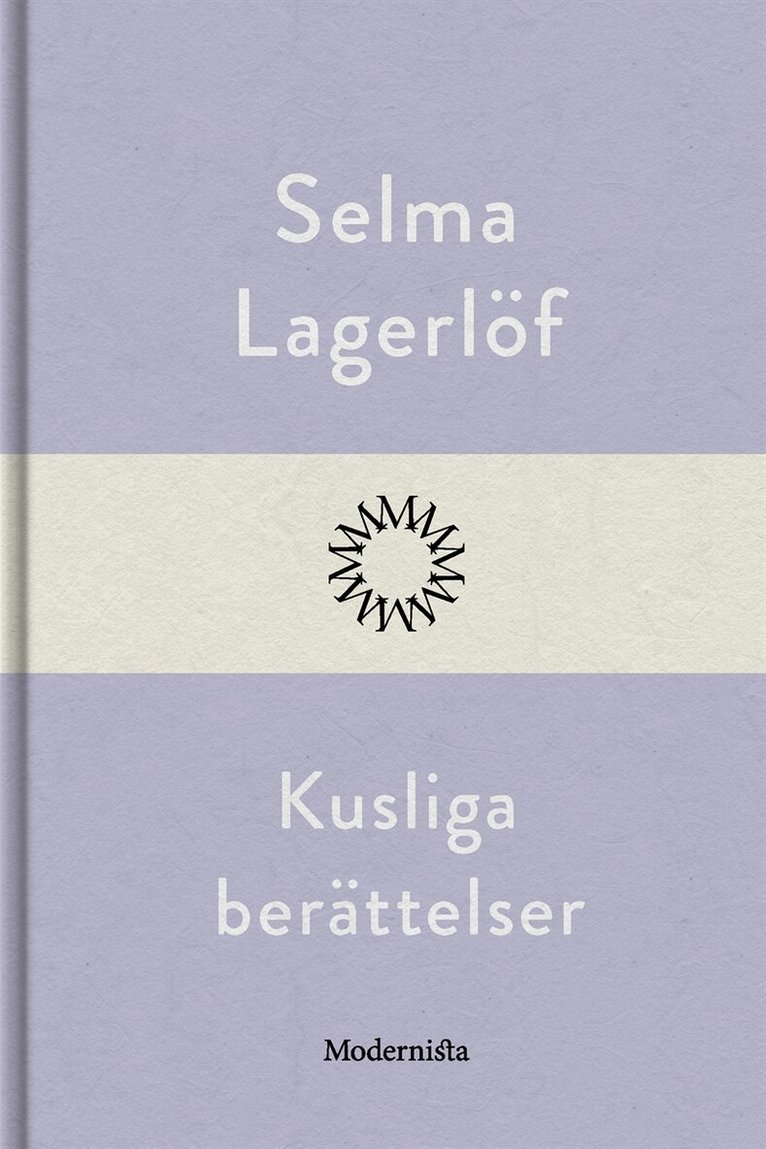 Selma Lagerlöf - Kusliga berättelser, E-bok