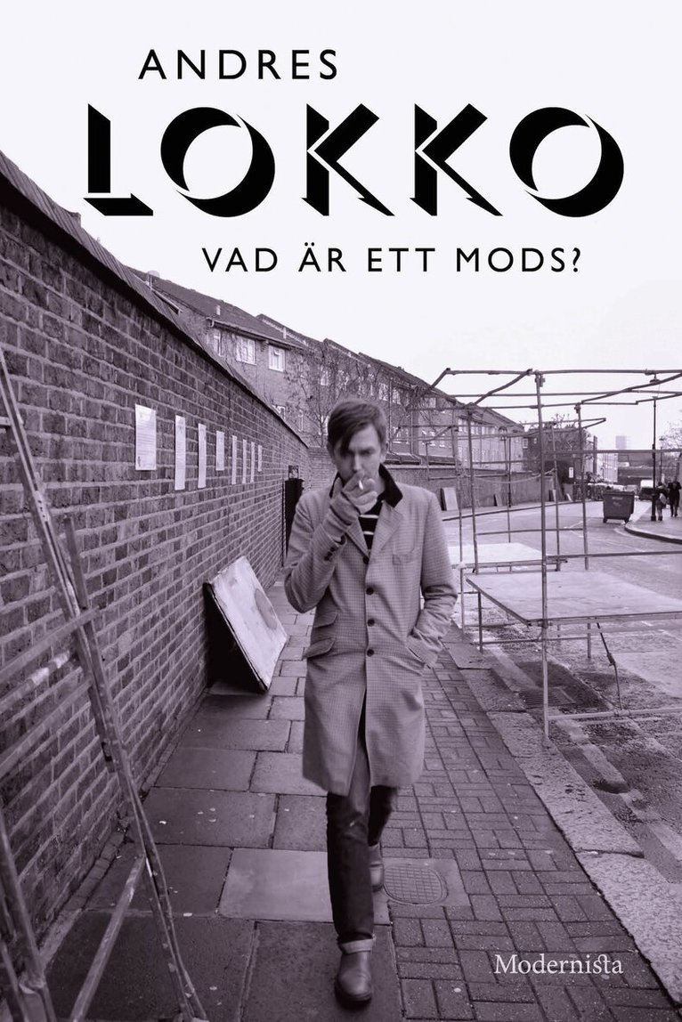 Andres Lokko - Vad är ett mods?, E-bok
