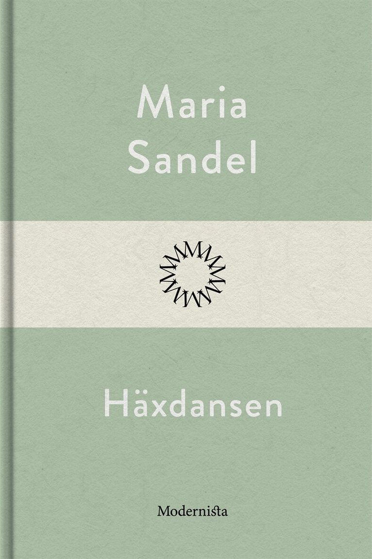 Maria Sandel - Häxdansen, E-bok
