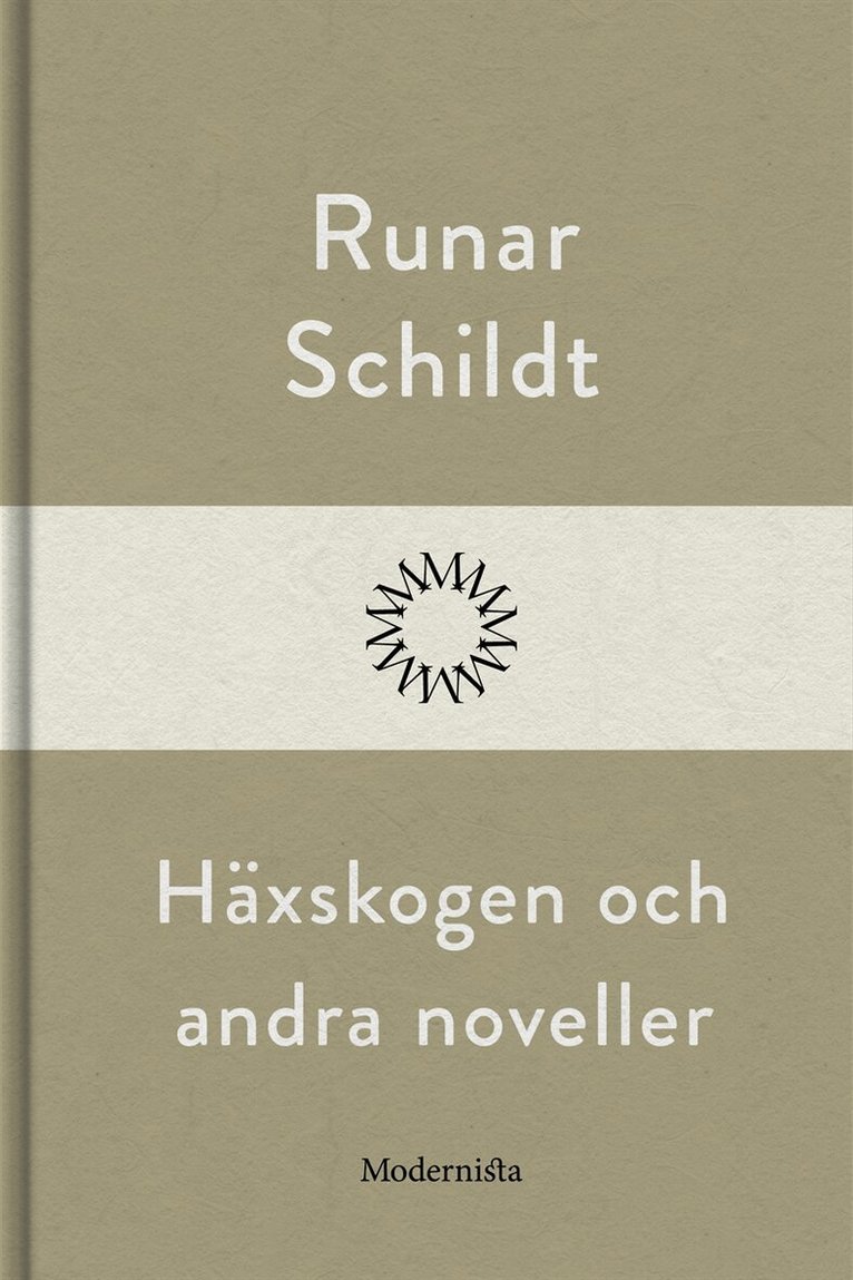 Runar Schildt - Häxskogen och andra noveller, E-bok