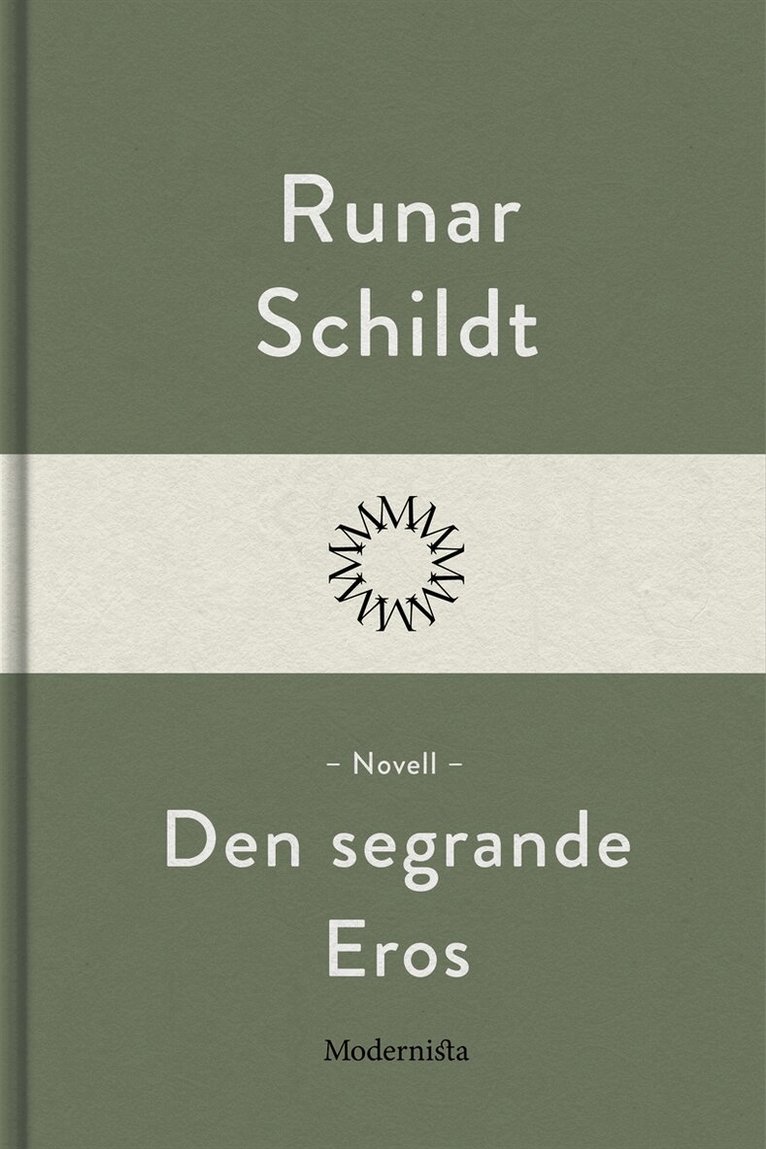 Runar Schildt - Den segrande Eros, E-bok