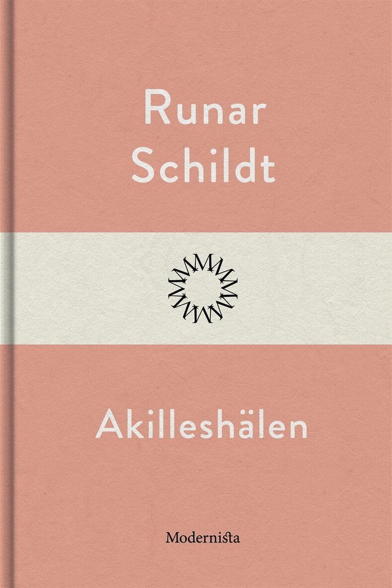 Runar Schildt - Akilleshälen, E-bok