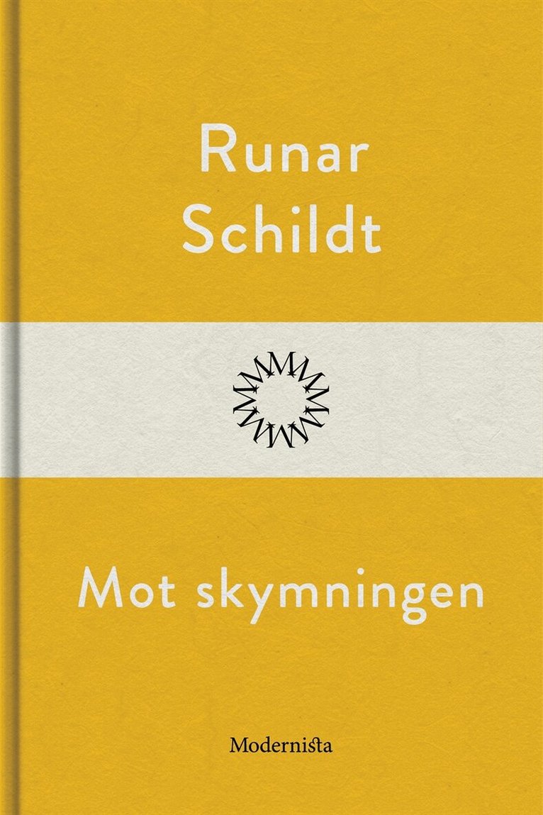 Runar Schildt - Mot skymningen, E-bok