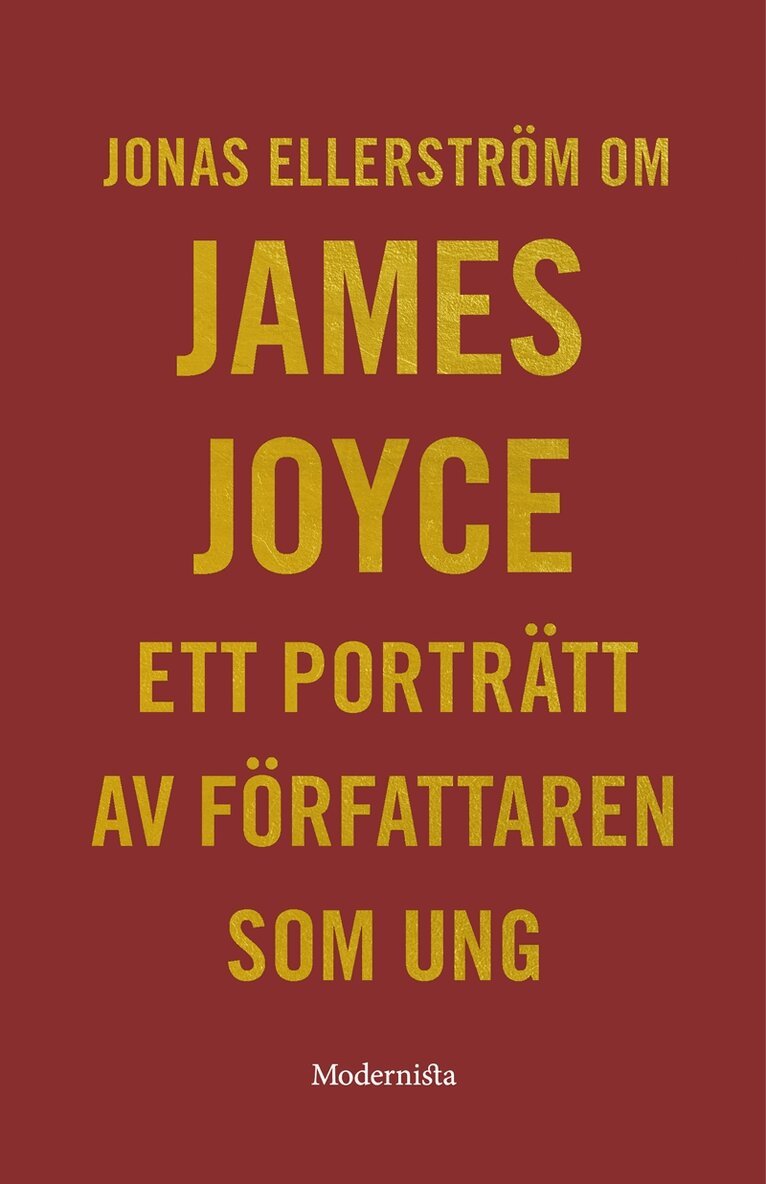 Jonas Ellerström - Om Ett porträtt av författaren som ung av James Joyce, E-bok
