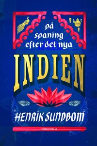 e-Bok På spaning efter det nya Indien <br />                        Pocket