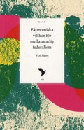 Ekonomiska villkor fr mellanstatlig federalism