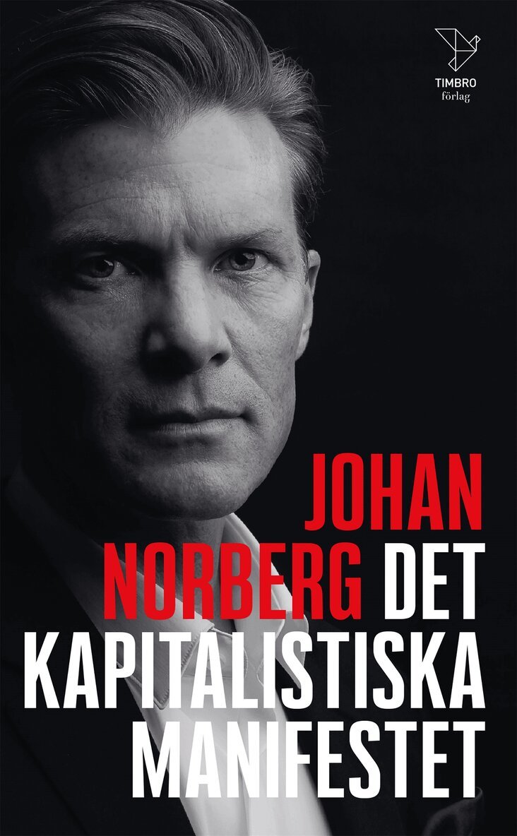 Johan Norberg - Det kapitalistiska manifestet, E-bok