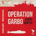 OPERATION GARBO : EN TRILOGI DEL 2