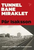 Tunnelbanemiraklet