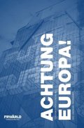 Achtung Europa! : reformer fr Europa nu