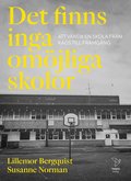 Det finns inga om�jliga skolor : att v�nda en skola fr�n kaos till framg�ng
