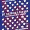 Anders Johnson - 50 historier om USA, E-bok