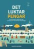 Gustaf Nilsson - Det luktar pengar, E-bok