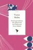 Victor Malm - Poeterna på toaletten eller självporträtt med Homeros på Norra Fäladen, E-bok