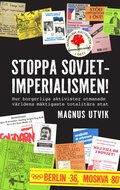 Stoppa Sovjetimperialismen