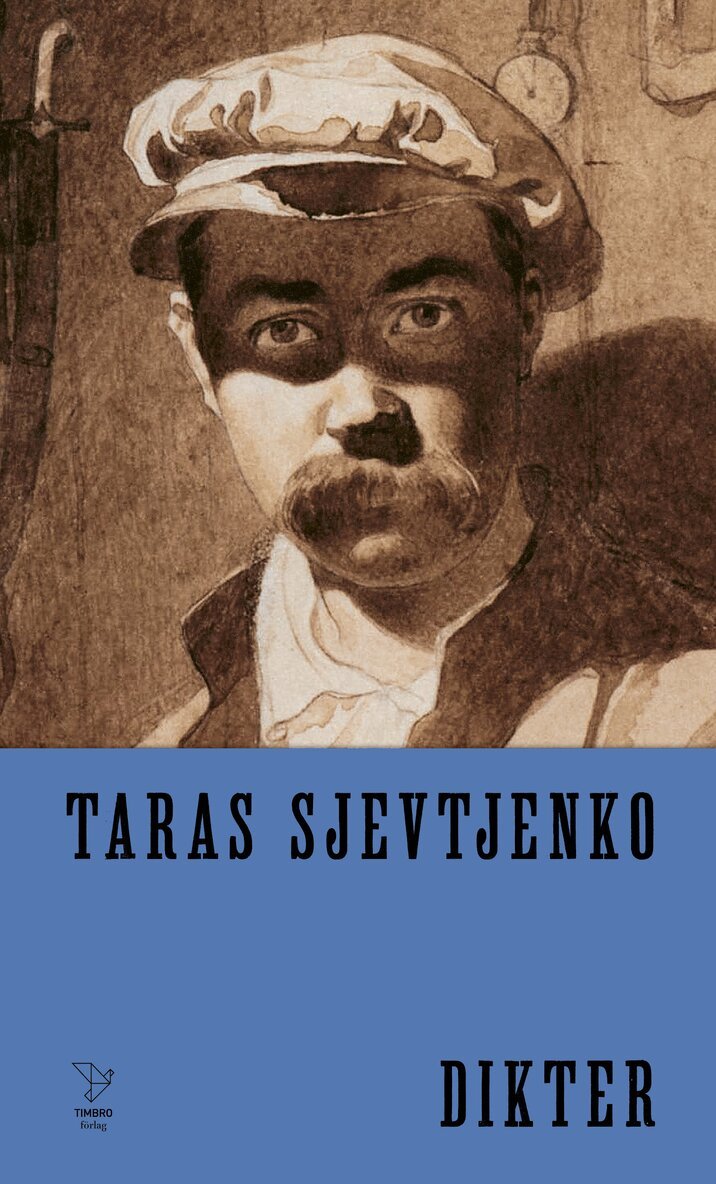 Taras Sjevtjenko - Dikter: Taras Sjevtjenko, Inbunden