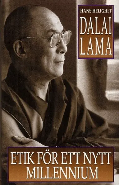 Dalai Lama - Etik för ett nytt millennium, Inbunden