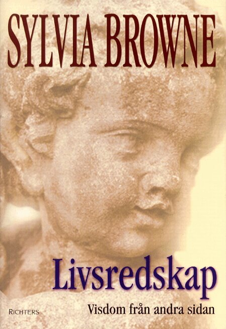 Sylvia Browne - Livsredskap, Inbunden