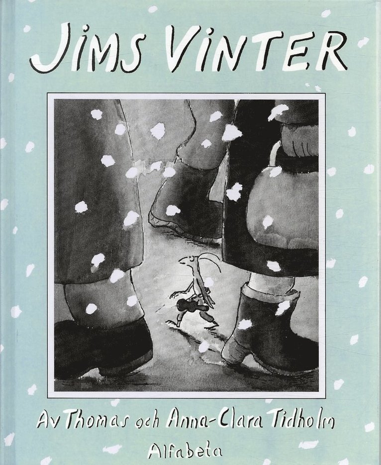 Thomas Tidholm - Jims vinter, Inbunden