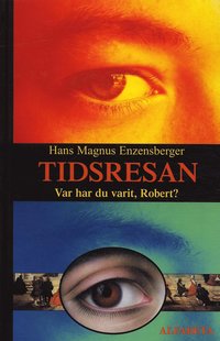 e-Bok Tidsresan eller Var har du varit, Robert?