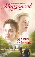 Maren och Iselin
