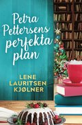 Petra Pettersens perfekta plan