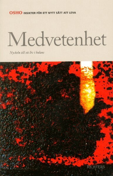 Osho - Medvetenhet : nyckeln till ett liv i balans, Övrigt