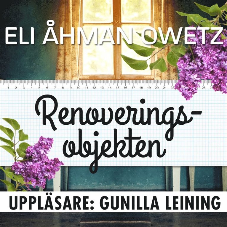 Eli Åhman Owetz - Renoveringsobjekten, Ljudbok