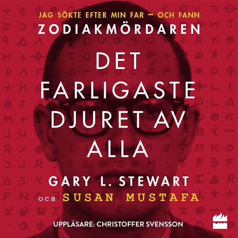 Gary Stewart, Susan Mustafa - Det farligaste djuret av alla, Ljudbok