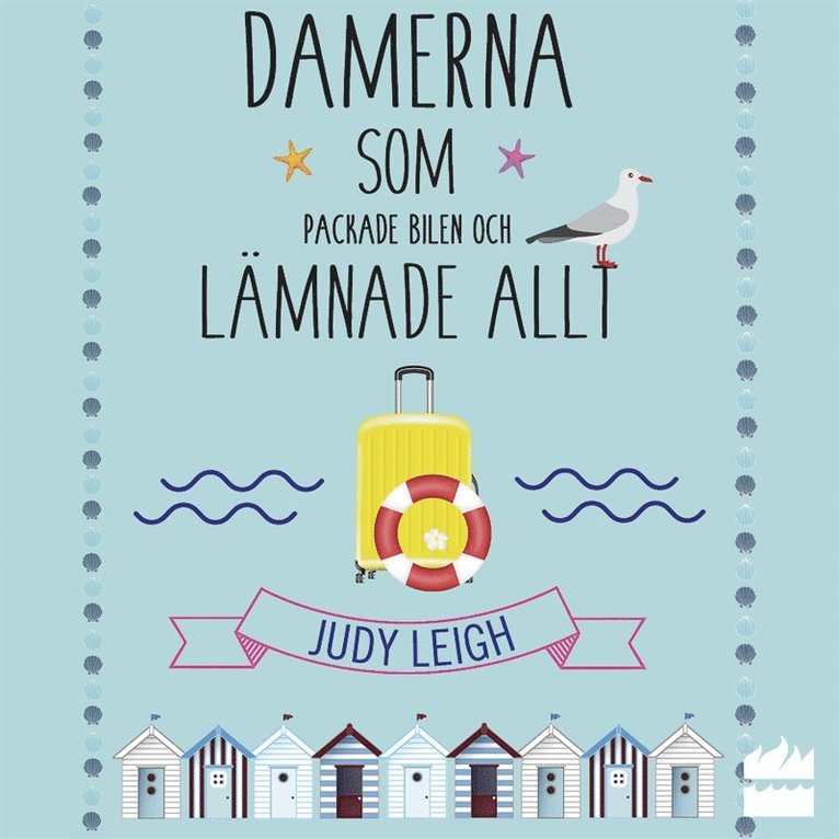 Judy Leigh - Damerna som packade bilen och lämnade allt, Ljudbok