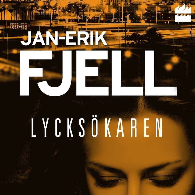 Jan-Erik Fjell - Lycksökaren, Ljudbok
