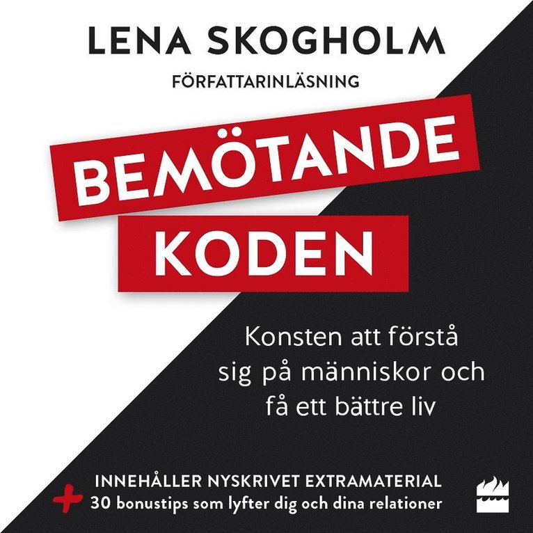 Lena Skogholm - Bemötandekoden, Ljudbok