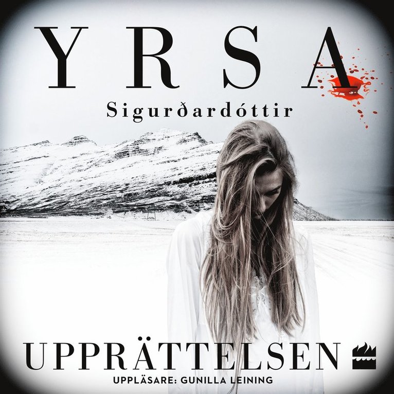 Yrsa Sigurdardottir - Upprättelsen, Ljudbok