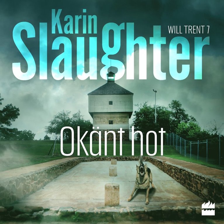 Karin Slaughter - Okänt hot, Ljudbok