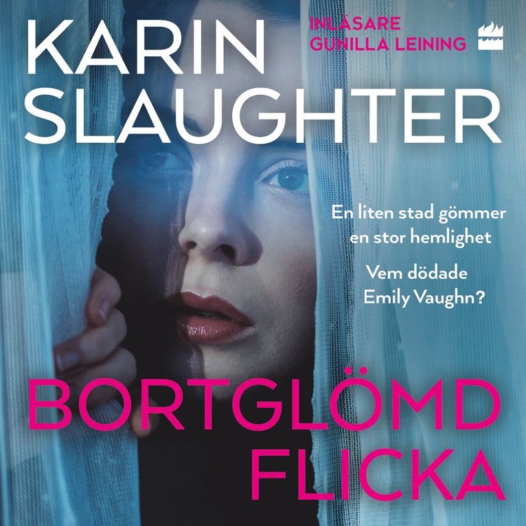 Karin Slaughter - Bortglömd flicka, Ljudbok