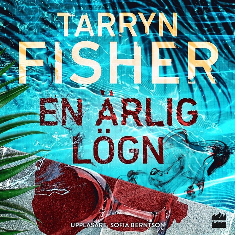 Tarryn Fisher - En ärlig lögn, Ljudbok