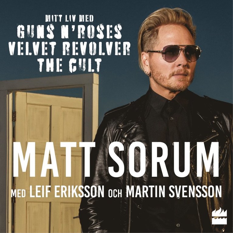 Matt Sorum - Mitt liv med Guns N Roses, Velvet Revolver och The Cult, Ljudbok