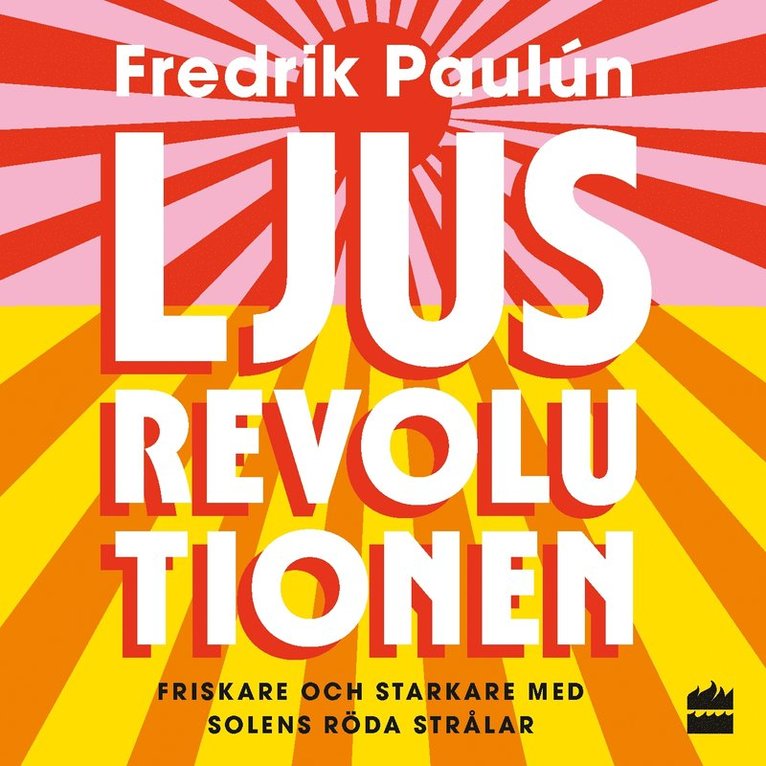 Fredrik Paulún - Ljusrevolutionen, Ljudbok
