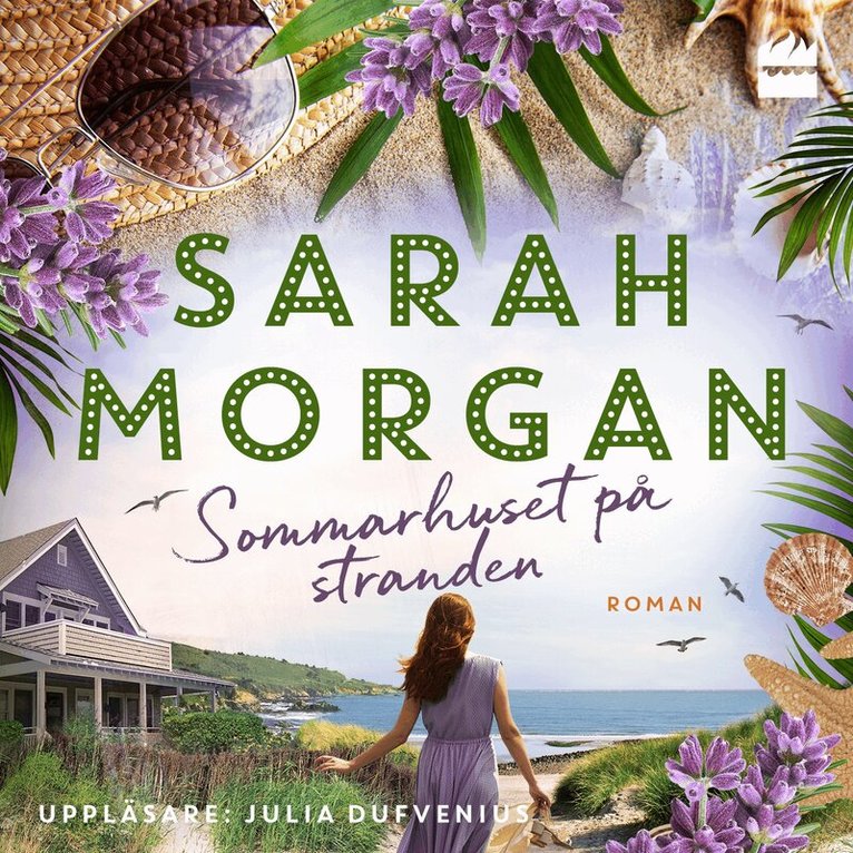 Sarah Morgan - Sommarhuset på stranden, Ljudbok