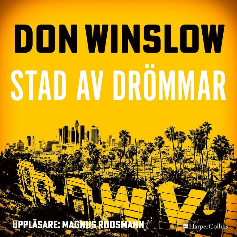 Don Winslow - Stad av drömmar, Ljudbok