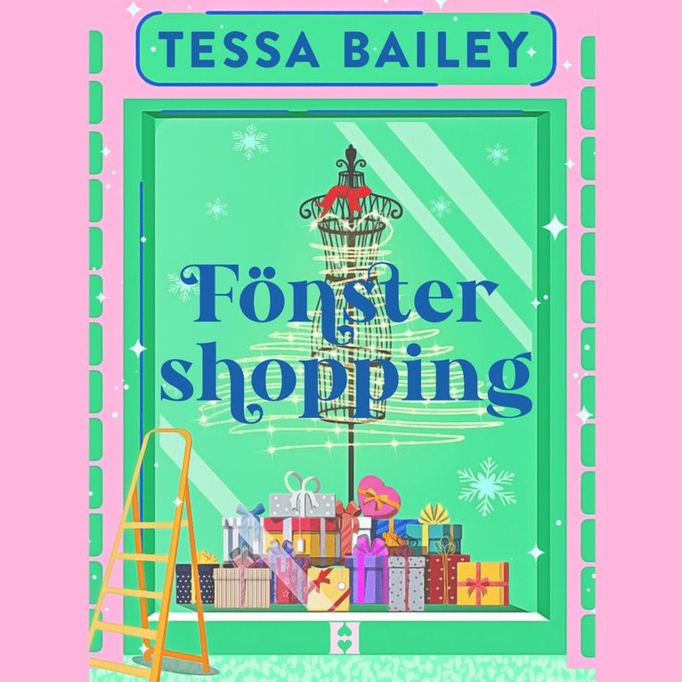 Tessa Bailey - Fönstershopping, Ljudbok