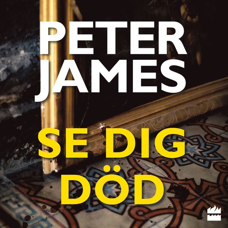 Peter James - Se dig död, Ljudbok