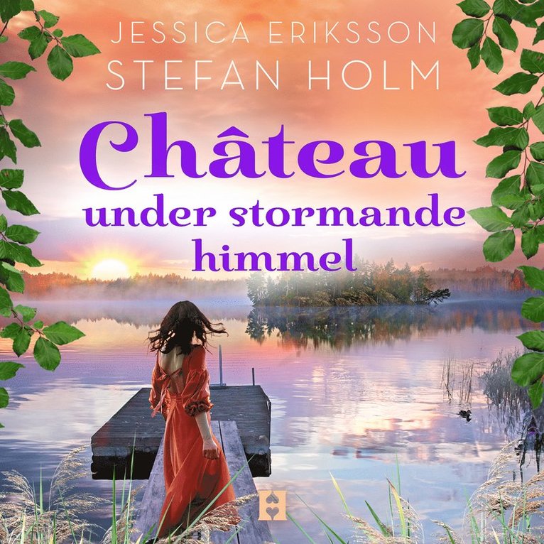 Stefan Holm, Jessica Eriksson - Chateau under stormande himmel, Ljudbok