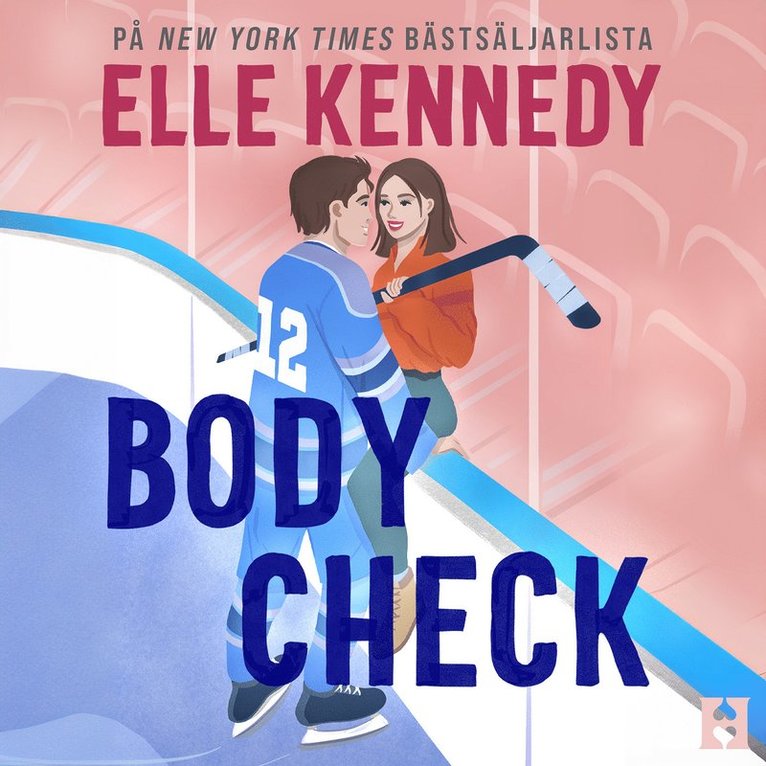 Elle Kennedy - Body Check (svensk utgåva), Ljudbok