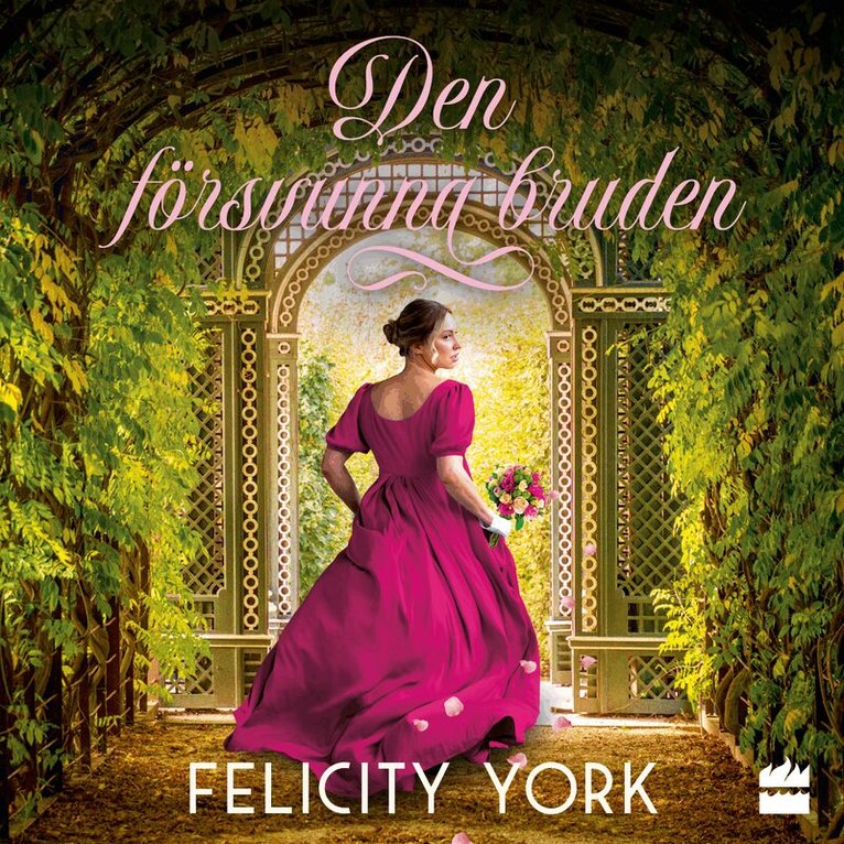 Felicity York - Den försvunna bruden, Ljudbok