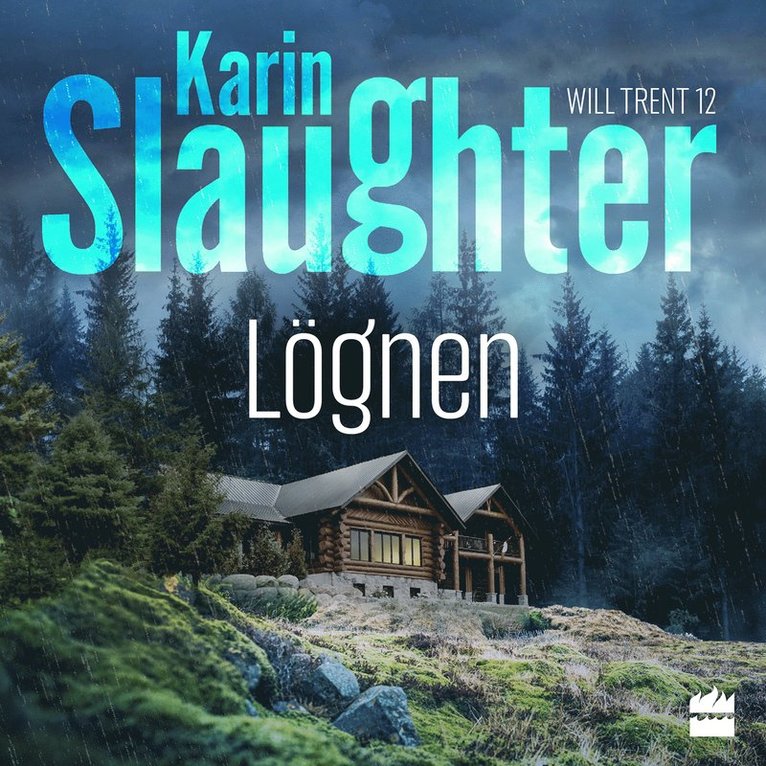 Karin Slaughter - Lögnen, Ljudbok
