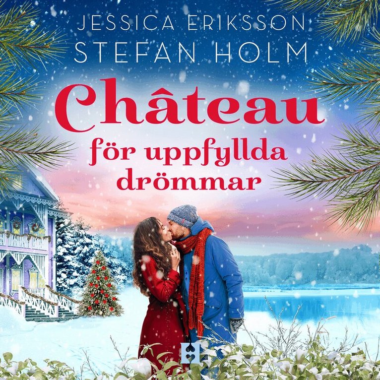 Stefan Holm, Jessica Eriksson - Chateau för uppfyllda drömmar, Ljudbok