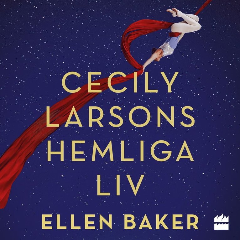Ellen Baker - Cecily Larsons hemliga liv, Ljudbok